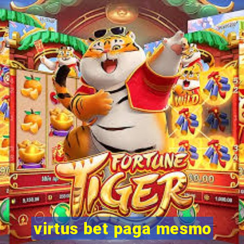 virtus bet paga mesmo